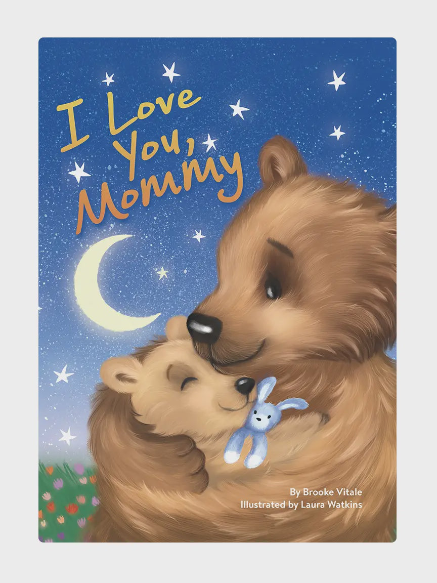 I Love You, Mommy